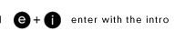 enter with the intro